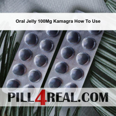 Oral Jelly 100Mg Kamagra How To Use 353