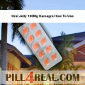 Oral Jelly 100Mg Kamagra How To Use 449