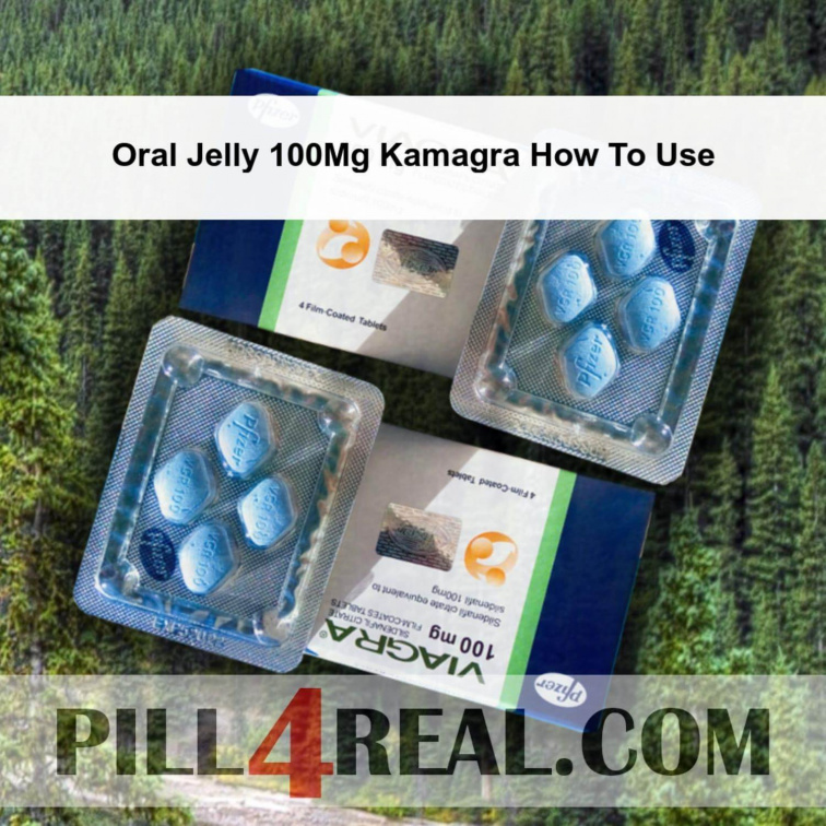 Oral Jelly 100Mg Kamagra How To Use 870