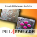 Oral Jelly 100Mg Kamagra How To Use 958