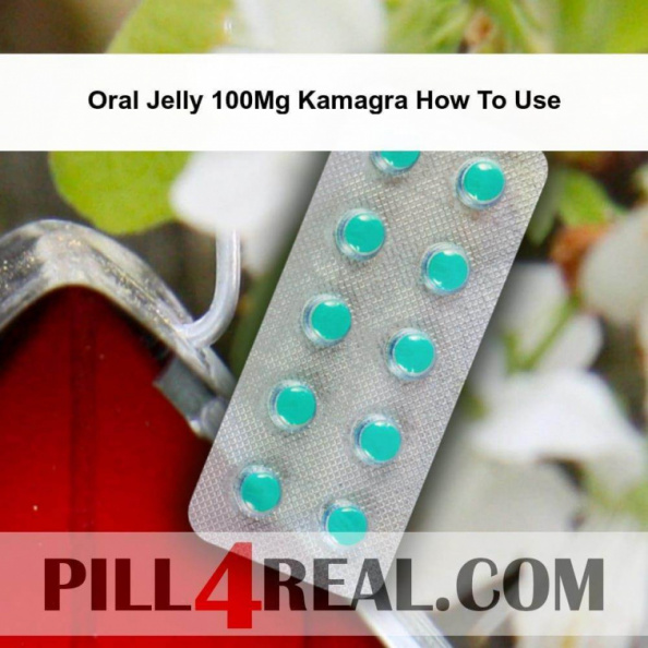 Oral Jelly 100Mg Kamagra How To Use 994
