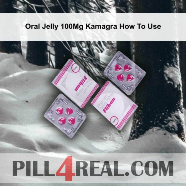 Oral Jelly 100Mg Kamagra How To Use 996