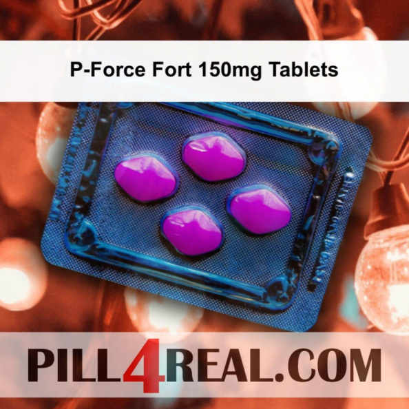 P-Force Fort 150mg Tablets 527