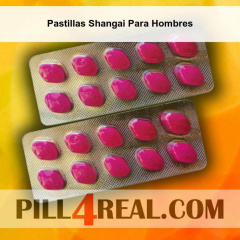 Pastillas Shangai Para Hombres 663