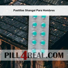 Pastillas Shangai Para Hombres 772