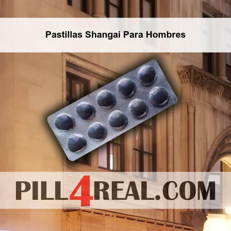 Pastillas Shangai Para Hombres 938