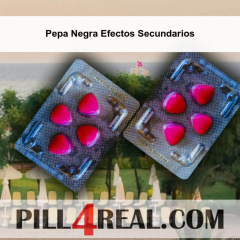 Pepa Negra Efectos Secundarios 439