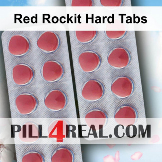 Red Rockit Hard Tabs 411