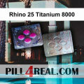 Rhino 25 Titanium 8000 938