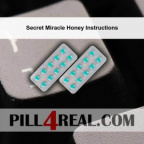 Secret Miracle Honey Instructions 524