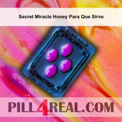 Secret Miracle Honey Para Que Sirve 187