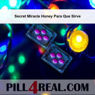 Secret Miracle Honey Para Que Sirve 307