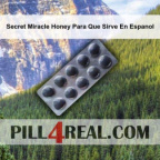 Secret Miracle Honey Para Que Sirve En Espanol 167