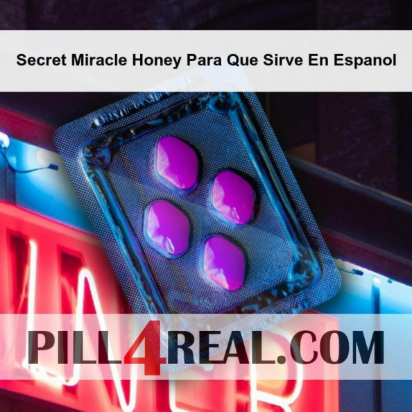Secret Miracle Honey Para Que Sirve En Espanol 222