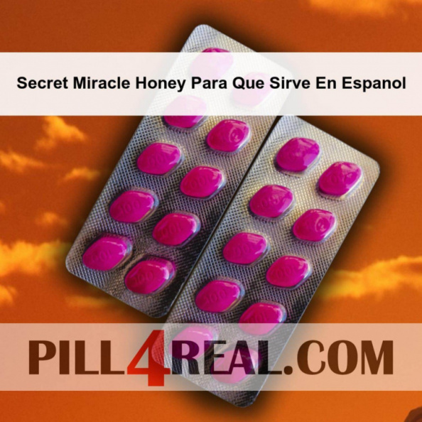 Secret Miracle Honey Para Que Sirve En Espanol 290