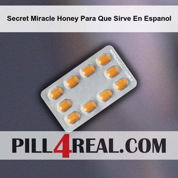 Secret Miracle Honey Para Que Sirve En Espanol 369