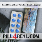 Secret Miracle Honey Para Que Sirve En Espanol 389