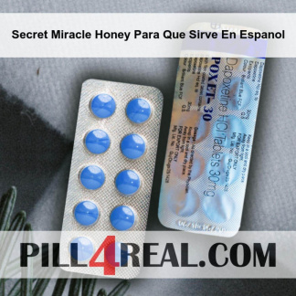 Secret Miracle Honey Para Que Sirve En Espanol 389