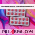 Secret Miracle Honey Para Que Sirve En Espanol 497