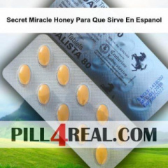 Secret Miracle Honey Para Que Sirve En Espanol 524