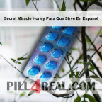 Secret Miracle Honey Para Que Sirve En Espanol 533