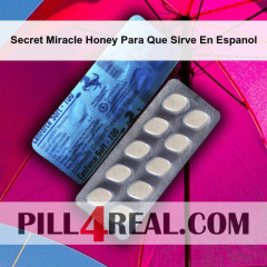 Secret Miracle Honey Para Que Sirve En Espanol 564