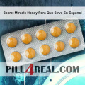 Secret Miracle Honey Para Que Sirve En Espanol 605