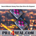 Secret Miracle Honey Para Que Sirve En Espanol 855