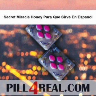 Secret Miracle Honey Para Que Sirve En Espanol 855