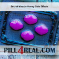 Secret Miracle Honey Side Effects 214