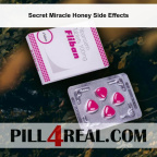 Secret Miracle Honey Side Effects 561