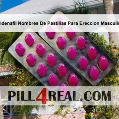 Sildenafil Nombres De Pastillas Para Ereccion Masculina 192