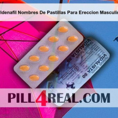 Sildenafil Nombres De Pastillas Para Ereccion Masculina 193