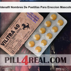 Sildenafil Nombres De Pastillas Para Ereccion Masculina 286