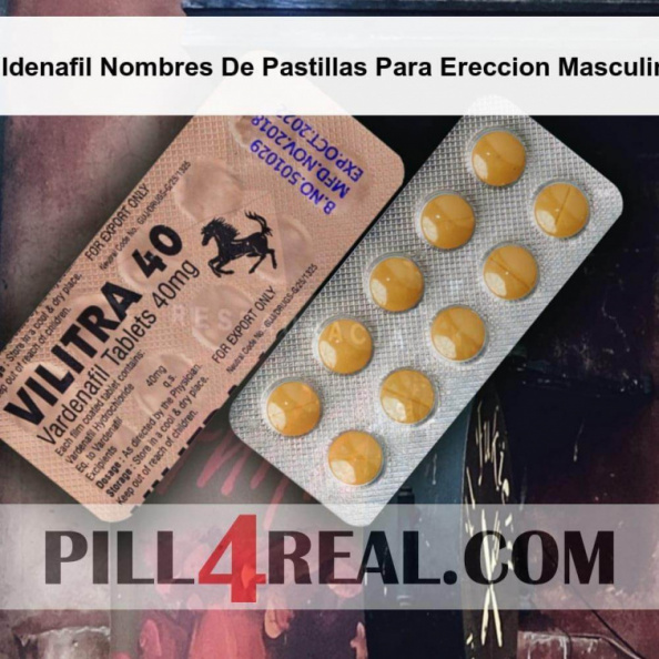 Sildenafil Nombres De Pastillas Para Ereccion Masculina 286