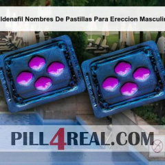 Sildenafil Nombres De Pastillas Para Ereccion Masculina 339