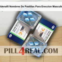 Sildenafil Nombres De Pastillas Para Ereccion Masculina 444