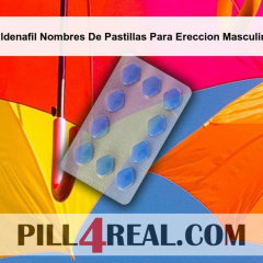 Sildenafil Nombres De Pastillas Para Ereccion Masculina 461