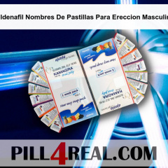 Sildenafil Nombres De Pastillas Para Ereccion Masculina 697
