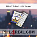 Sildenafil Oral Jelly 100Mg Kamagra 274
