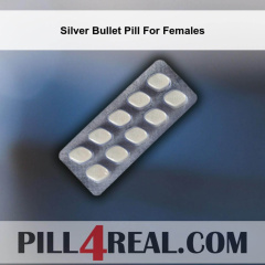 Silver Bullet Pill For Females 044