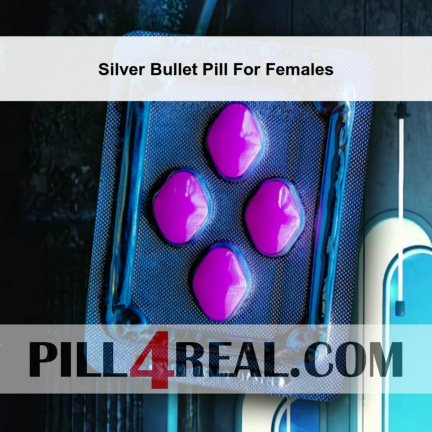 Silver Bullet Pill For Females 452