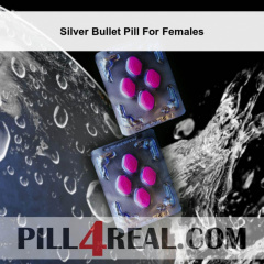 Silver Bullet Pill For Females 545