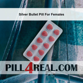 Silver Bullet Pill For Females 615