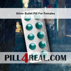 Silver Bullet Pill For Females 634