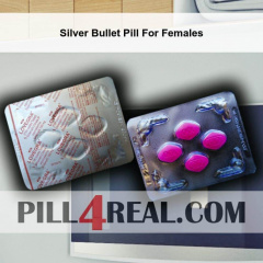 Silver Bullet Pill For Females 662