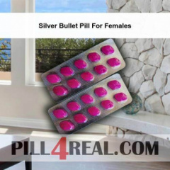 Silver Bullet Pill For Females 673