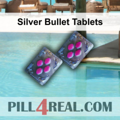 Silver Bullet Tablets 360