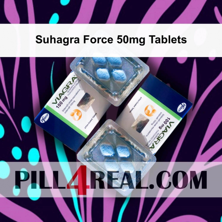 Suhagra Force 50mg Tablets 781