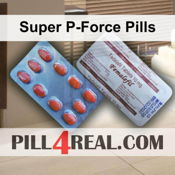 Super P-Force Pills 134
